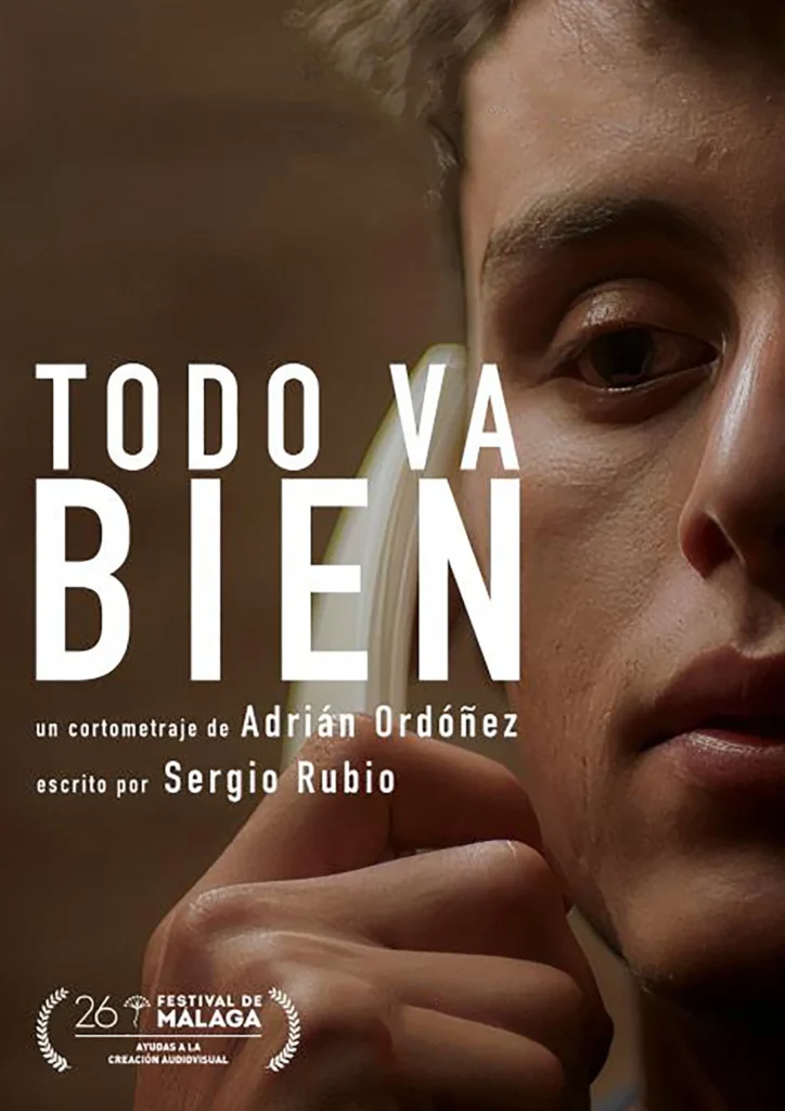 Cartel del cortometraje Todo Va Bien, producción audiovisual de cine social realizada por una productora de cine en Málaga